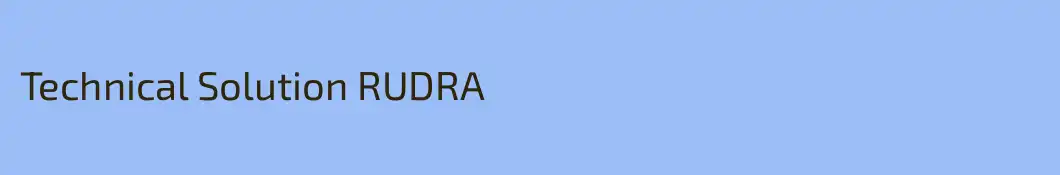 Technical Solution RUDRA